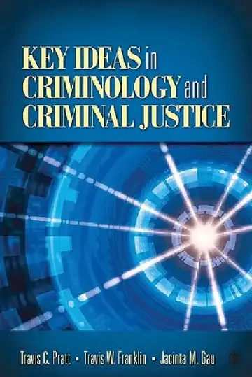 Cover of Key Ideas in Criminology and Criminal Justice