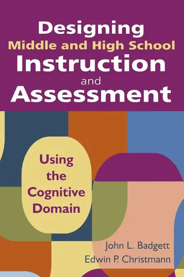 Cover of Designing Middle and High School Instruction and Assessment