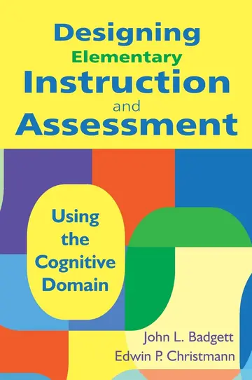 Cover of Designing Elementary Instruction and Assessment