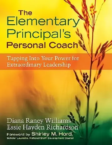 Cover of The Elementary Principal's Personal Coach