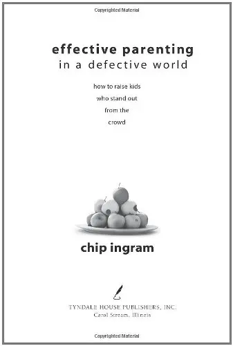 Cover of Effective Parenting in a Defective World