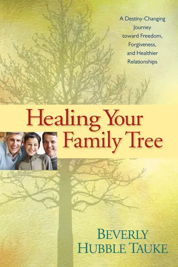 Cover of Healing Your Family Tree