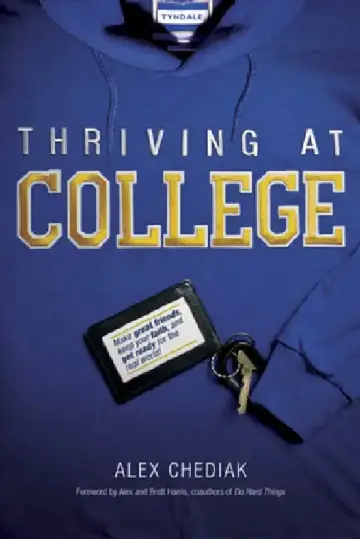 Cover of Thriving at College