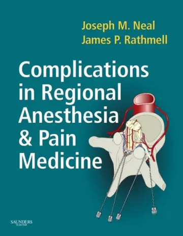 Cover of Complications in Regional Anesthesia and Pain Medicine