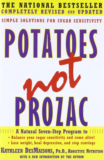 Cover of Potatoes Not Prozac