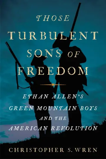 Cover of Those Turbulent Sons of Freedom