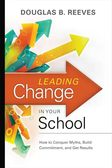 Cover of Leading Change in Your School