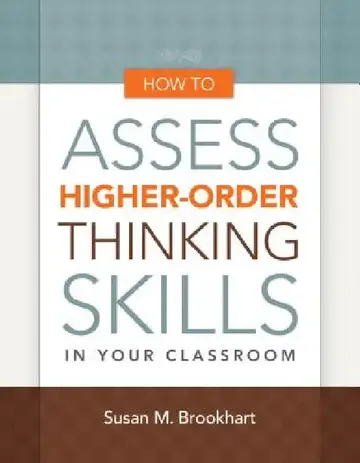 Cover of How to Assess Higher-Order Thinking Skills in Your Classroom