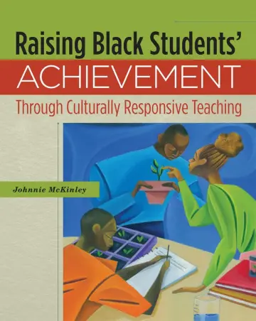 Cover of Raising Black Students' Achievement Through Culturally Responsive Teaching