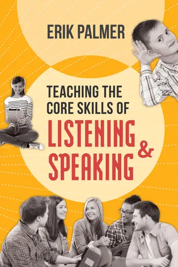 Cover of Teaching the Core Skills of Listening and Speaking