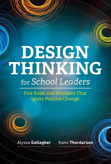 Cover of Design Thinking for School Leaders