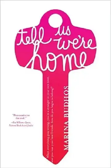 Cover of Tell Us We're Home