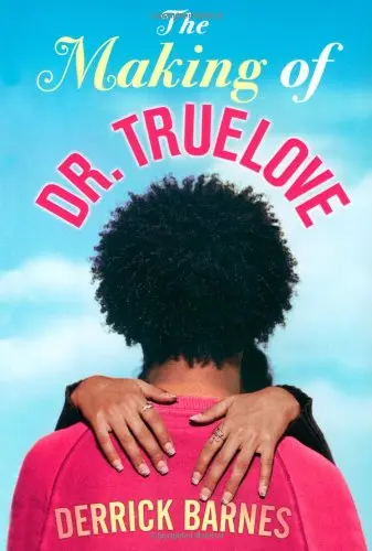 Cover of The Making of Dr. Truelove
