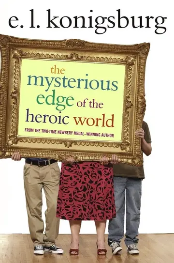 Cover of The Mysterious Edge of the Heroic World