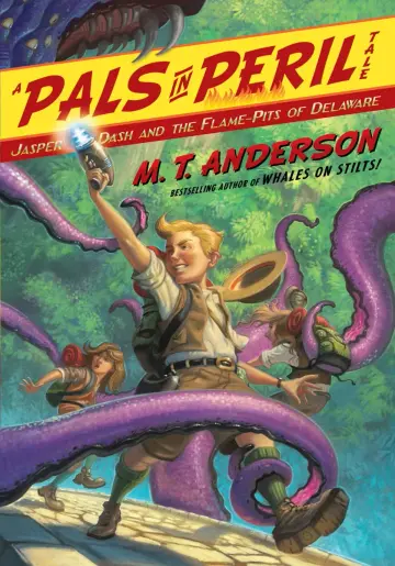 Cover of Jasper Dash and the Flame-pits of Delaware