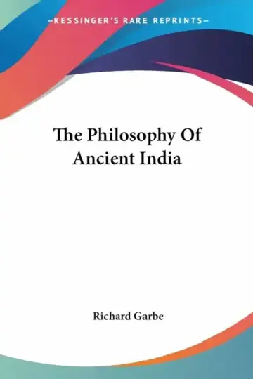 Cover of The Philosophy Of Ancient India
