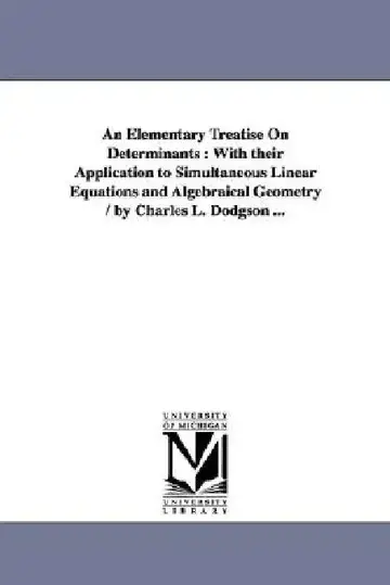 Cover of An Elementary Treatise On Determinants