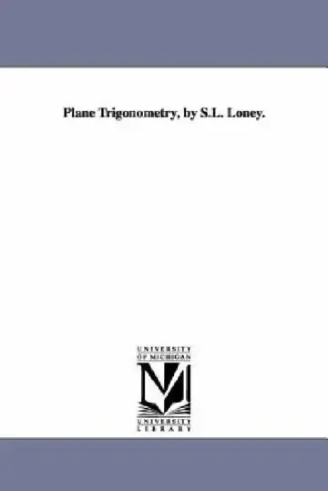 Cover of Plane Trigonometry, by S.L. Loney.