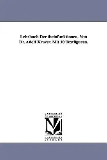 Cover of Lehrbuch Der thetafunktionen, Von Dr. Adolf Krazer. Mit 10 Textfiguren.