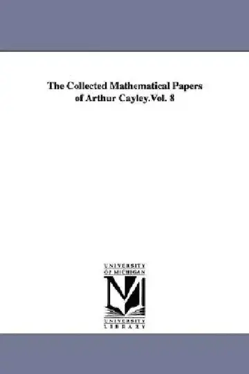 Cover of The Collected Mathematical Papers of Arthur Cayley.Vol. 8