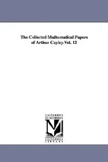 Cover of The Collected Mathematical Papers of Arthur Cayley.Vol. 12