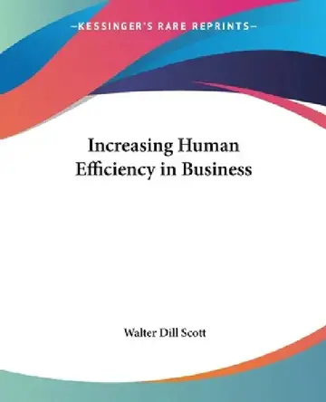 Cover of Increasing Human Efficiency in Business