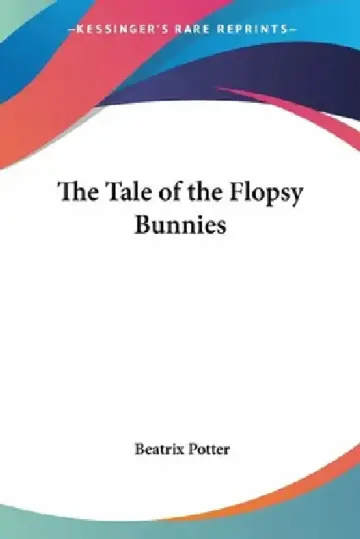 Cover of The Tale of the Flopsy Bunnies