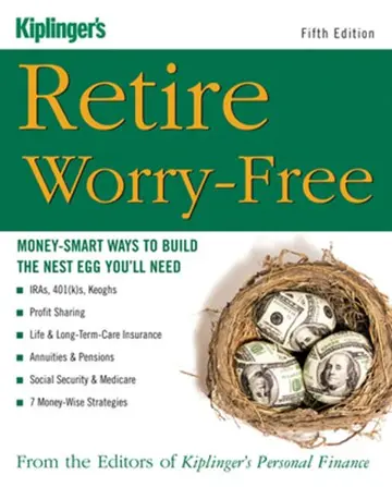 Cover of Kiplinger's Retire Worry-Free