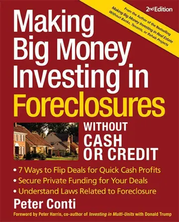 Cover of Making Big Money Investing in Foreclosures Without Cash or Credit