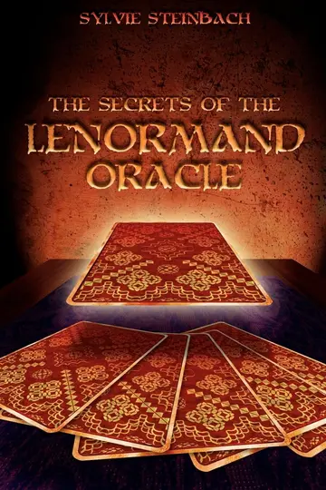 Cover of The Secrets of the Lenormand Oracle