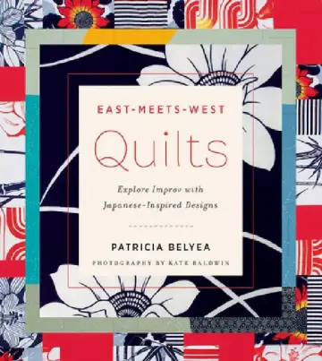 Cover of East-Meets-West Quilts