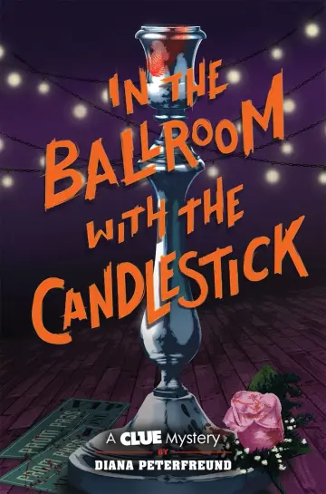 Cover of In the Ballroom with the Candlestick