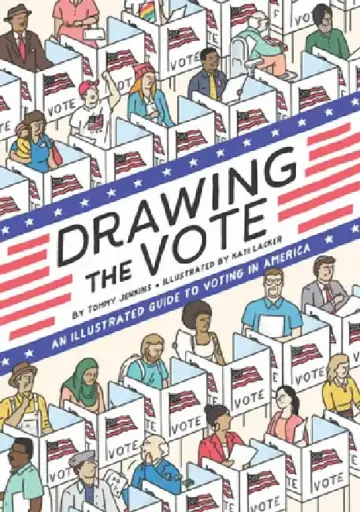 Cover of Drawing the Vote