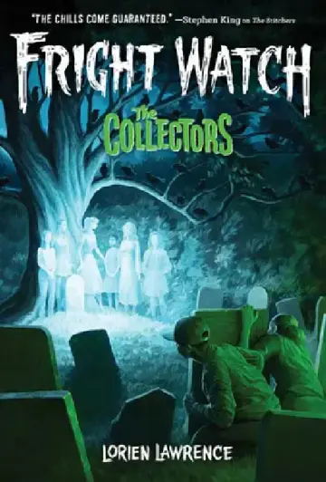 Cover of The Collectors (Fright Watch #2)