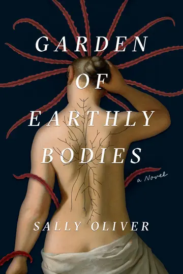Cover of Garden of Earthly Bodies