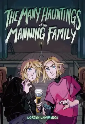 Cover of The Many Hauntings of the Manning Family