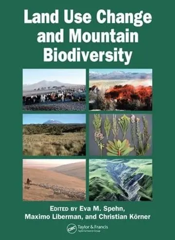 Cover of Land Use Change and Mountain Biodiversity