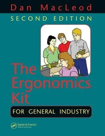 Cover of The Ergonomics Kit for General Industry