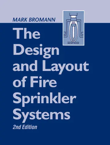 Cover of The Design and Layout of Fire Sprinkler Systems, Second Edition
