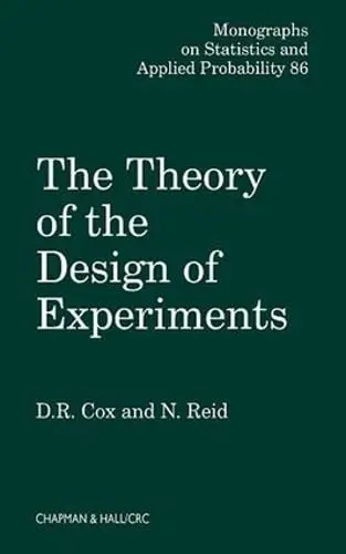 Cover of Theory of the Design of Experiments, The. Monographs on Statistics and Applied Probability, Volume 86