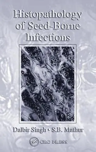 Cover of Histopathology of Seed-Borne Infections