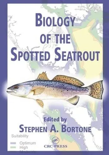 Cover of Biology of the Spotted Seatrout