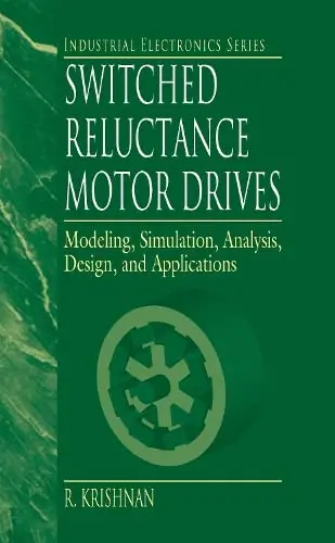 Cover of Switched Reluctance Motor Drives