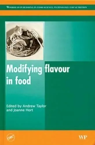 Cover of Modifying Flavour in Food