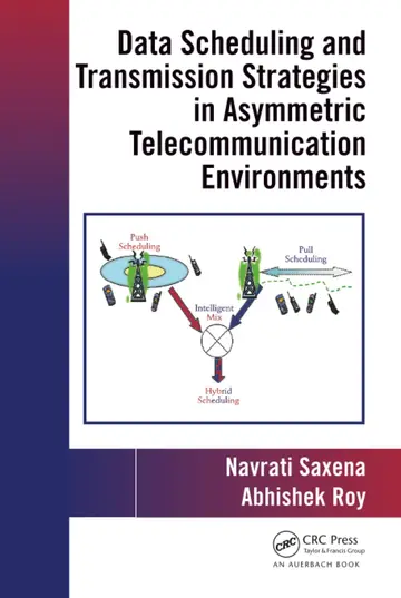 Cover of Data Scheduling and Transmission Strategies in Asymmetric Telecommunication Environments