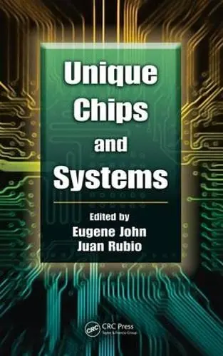 Cover of Unique Chips and Systems