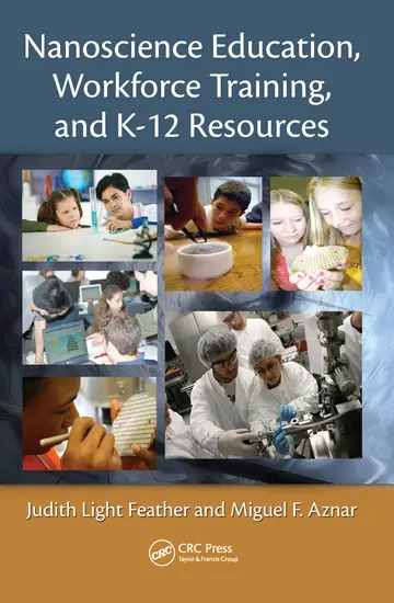 Cover of Nanoscience Education, Workforce Training, and K-12 Resources
