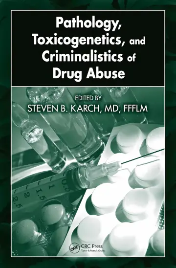 Cover of Pathology, toxicogenetics, and criminalistics of drug abuse