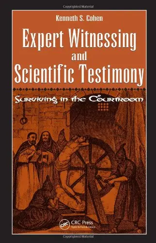 Cover of Expert Witnessing and Scientific Testimony