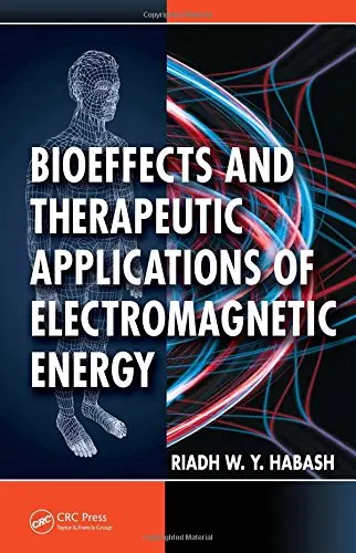 Cover of Bioeffects and Therapeutic Applications of Electromagnetic Energy
